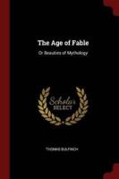 The Age of Fable