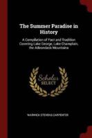The Summer Paradise in History