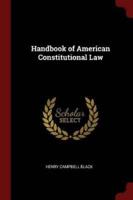 Handbook of American Constitutional Law