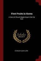 First Fruits in Korea
