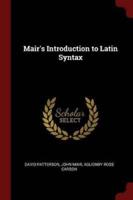 Mair's Introduction to Latin Syntax