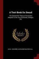 A Text-Book on Sound