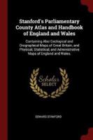 Stanford's Parliamentary County Atlas and Handbook of England and Wales