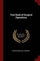 Text Book of Surgical Operations