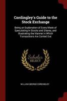 Cordingley's Guide to the Stock Exchange