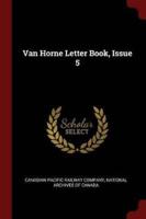 Van Horne Letter Book, Issue 5