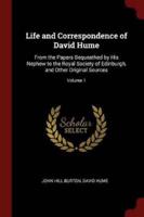 Life and Correspondence of David Hume