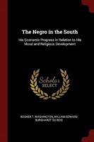 The Negro in the South