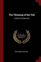 The Thinning of the Veil