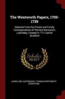 The Wentworth Papers, 1705-1739