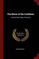 The Moon of the Caribbees