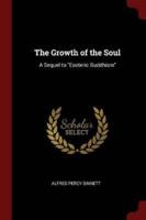 The Growth of the Soul