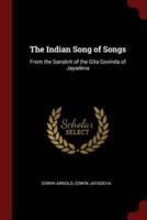 The Indian Song of Songs