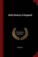 Brief History of England
