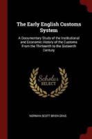 The Early English Customs System