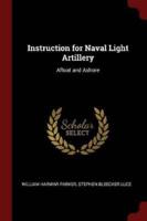 Instruction for Naval Light Artillery