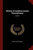 History of Cambria County, Pennsylvania; Volume 2