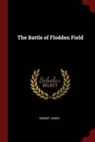 The Battle of Flodden Field