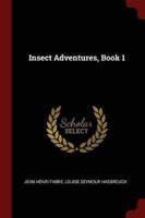 Insect Adventures, Book 1