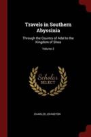 Travels in Southern Abyssinia