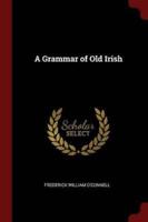A Grammar of Old Irish