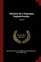 Histoire De l'Amerique Septentrionale..; Volume 4