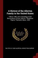 A History of the Allerton Family in the United States