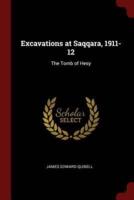Excavations at Saqqara, 1911-12