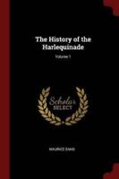 The History of the Harlequinade; Volume 1