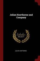 Julian Hawthorne and Company