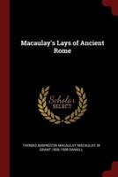 Macaulay's Lays of Ancient Rome