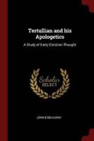 Tertullian and His Apologetics
