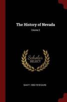 The History of Nevada; Volume 2