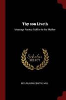 Thy Son Liveth