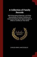 A Collection of Family Records