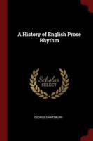 A History of English Prose Rhythm