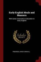 Early English Meals and Manners