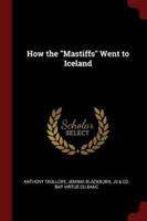 How the Mastiffs Went to Iceland
