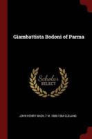 Giambattista Bodoni of Parma