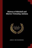 History of Mitchell and Marion Township, Indiana