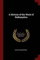 A History of the Work of Redemption