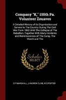 Company K, 155th Pa. Volunteer Zouaves