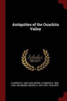 Antiquities of the Ouachita Valley