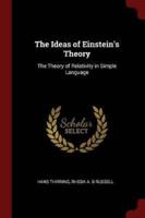 The Ideas of Einstein's Theory