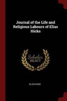 Journal of the Life and Religious Labours of Elias Hicks