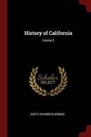 History of California; Volume 2