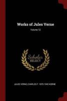 Works of Jules Verne; Volume 12