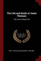 The Life and Death of Jamie Fleeman