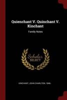 Quienchant V. Quinchant V. Kinchant