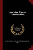 Aboriginal Sites on Tennessee River